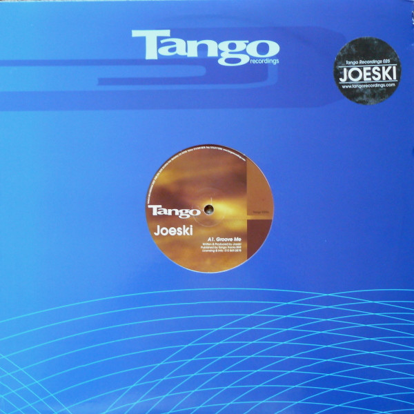 Joeski - Groove Me | Tango Recordings (TANGO 025) - main
