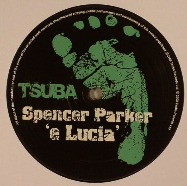 Spencer Parker - e Lucia | Tsuba Records (Tsuba023) - 2
