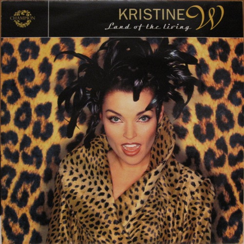 Kristine W - Land Of The Living | Champion (CHAMP12.324) - main