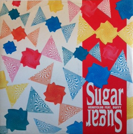Heartclub Featuring Duffy - Sugar Sugar | 21st Century Records (CNT 21-120)