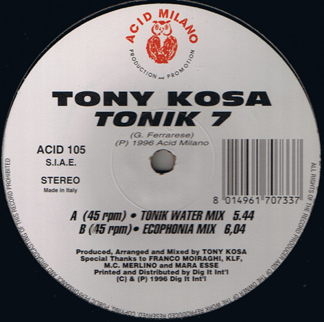 Tony Kosa - Tonik 7 | Acid Milano (ACID 105) - 3 Tony Kosa - Tonik 7 | Acid Milano (ACID 105) - 3