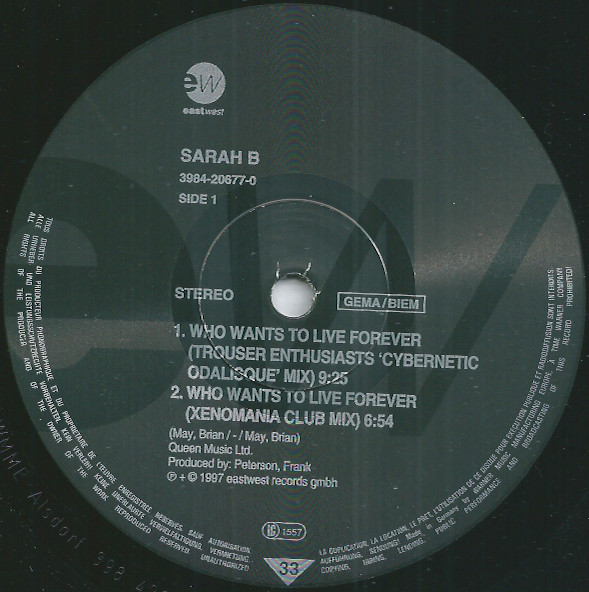 Sarah B - Who Wants To Live Forever | EastWest (3984-20677-0) - 2