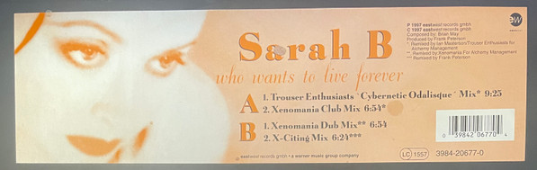 Sarah B - Who Wants To Live Forever | EastWest (3984-20677-0) - 4