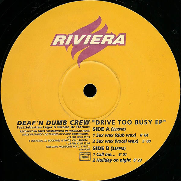 Deaf'N Dumb Crew & Sébastien Léger & Nicolas De Floriant - Drive Too Busy EP | Riviera (RIV 007) - 2 Deaf'N Dumb Crew & Sébastien Léger & Nicolas De Floriant - Drive Too Busy EP | Riviera (RIV 007) - 2