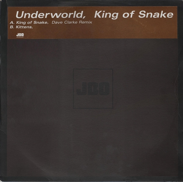 Underworld - King Of Snake | JBO (JBO5005826P) - main
