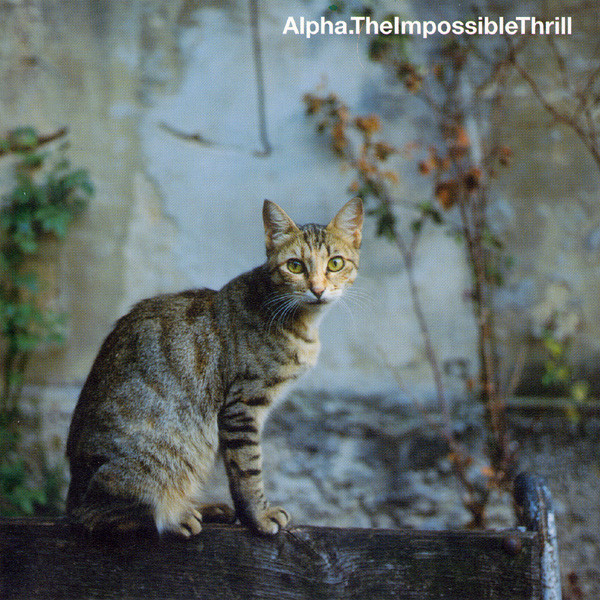 Alpha - The Impossible Thrill | Melankolic (CDSAD12)