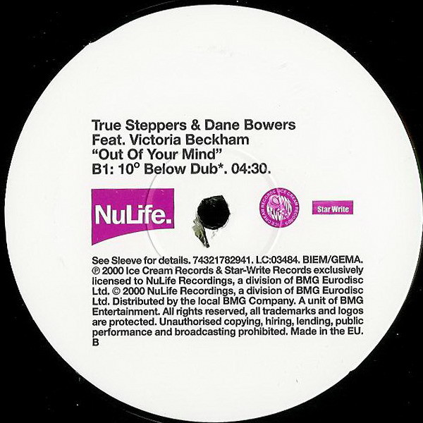 True Steppers & Dane Bowers Feat. Victoria Beckham - Out Of Your Mind | NuLife (74321782941) - 3