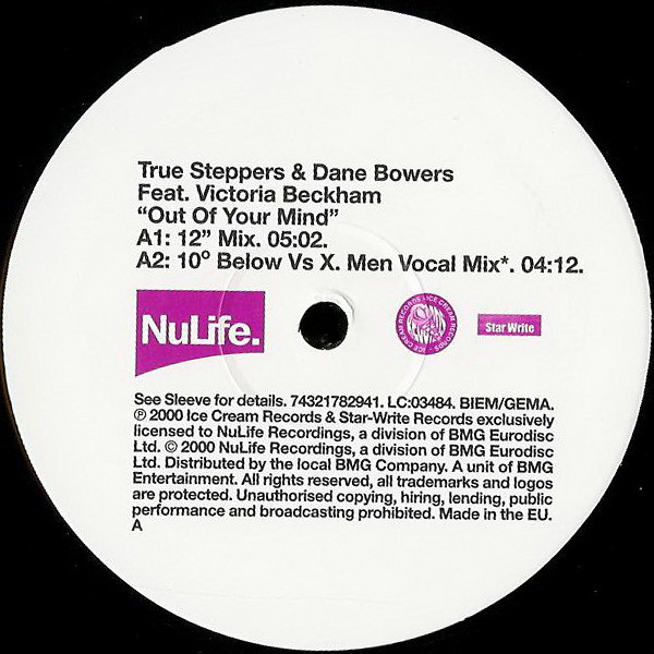True Steppers & Dane Bowers Feat. Victoria Beckham - Out Of Your Mind | NuLife (74321782941) - 2