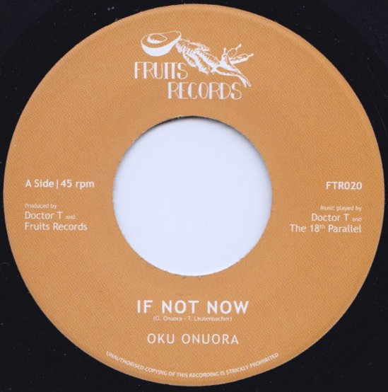 Oku Onuora - If Not Now / Dubword Warrior | Fruits Records (FTR020)
