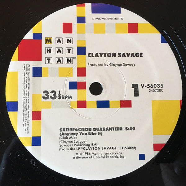 Clayton Savage - Satisfaction Guaranteed | Manhattan Records (V-56035)