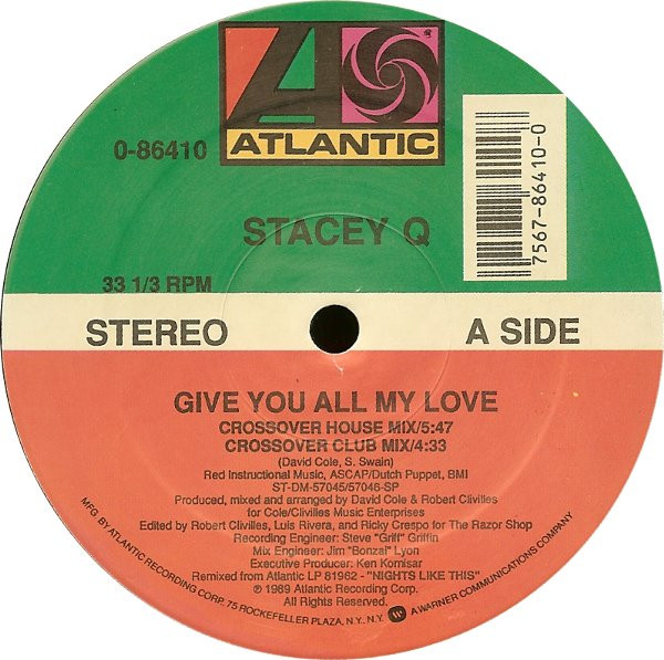 Stacey Q - Give You All My Love | Atlantic (0-86410) - 3