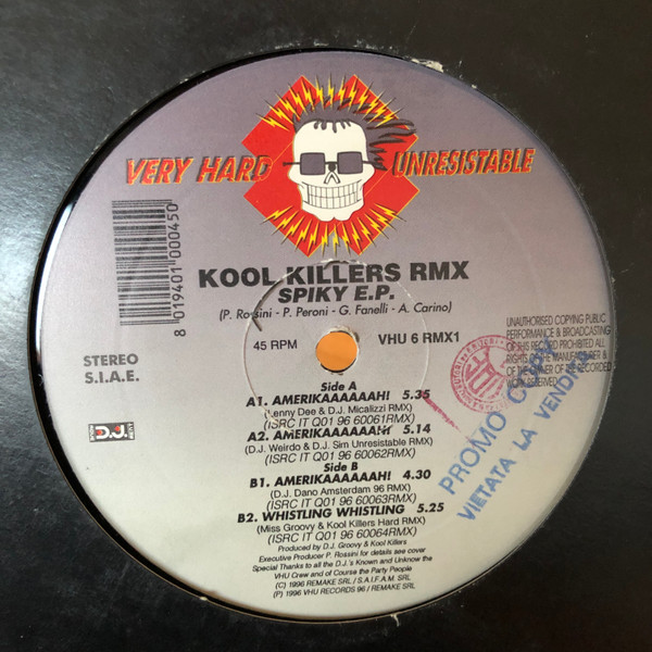 Kool Killers - Spike E.P. (Rmx) | Very Hard Unresistable (VHU 6 RMX1)