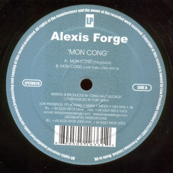 Alexis Forge - Mon Cong | Low Pressings Limited (LPLTD020)