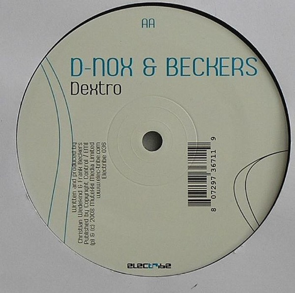 D-Nox & Beckers - Toronto / Dextro | Electribe (Electribe 036) - 2 D-Nox & Beckers - Toronto / Dextro | Electribe (Electribe 036) - 2