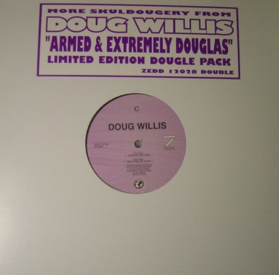 Doug Willis - Armed & Extremely Douglas | Z Records (ZEDD 12 028) - main