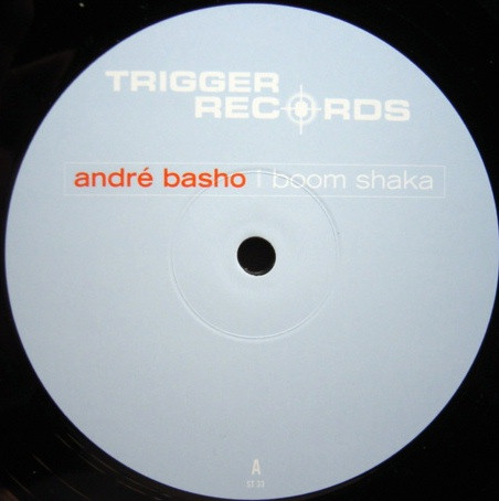 Andrè Basho - Boom Shaka | Trigger Records (74321 86841 1) - 2 Andrè Basho - Boom Shaka | Trigger Records (74321 86841 1) - 2