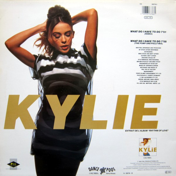Kylie Minogue - What Do I Have To Do (Remix) | PWL Records (COL 656736 6) - 2 Kylie Minogue - What Do I Have To Do (Remix) | PWL Records (COL 656736 6) - 2