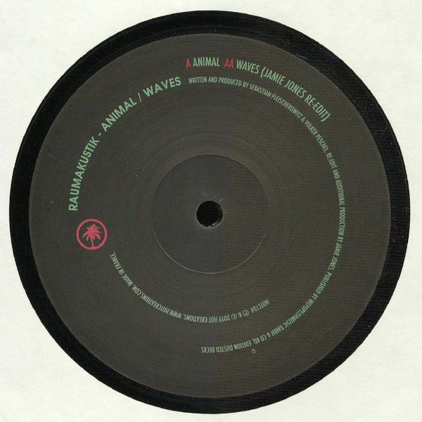 Raumakustik - Animal / Waves | Hot Creations (HOTC134) - 2