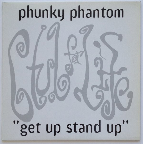 Phunky Phantom - Get Up Stand Up | Club For Life Records (none)