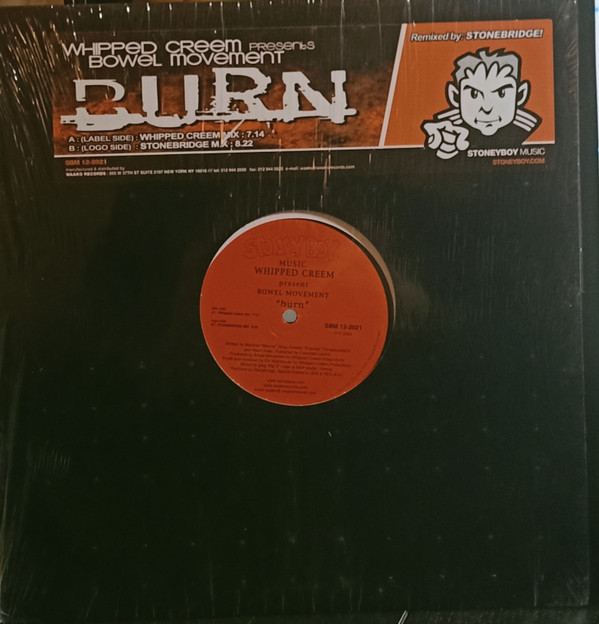 Whipped Creem Present Bowel Movement - Burn | Stoney Boy Music (SBM 12-2021) - main