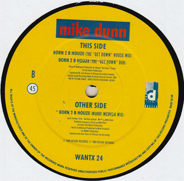 Mike Dunn - Born 2 B Houze | Desire Records (WANTX 24) - 3 Mike Dunn - Born 2 B Houze | Desire Records (WANTX 24) - 3