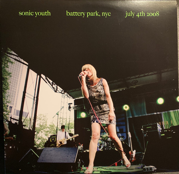 Sonic Youth - Battery Park, NYC July 4th 2008 | Matador (OLE-872-LP)