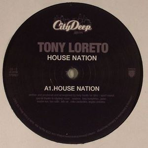 Tony Loreto - House Nation EP | CityDeep Music (CD-12)