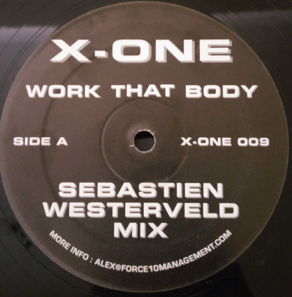 X-One - Work That Body | X-ONE (X-ONE 009) - main