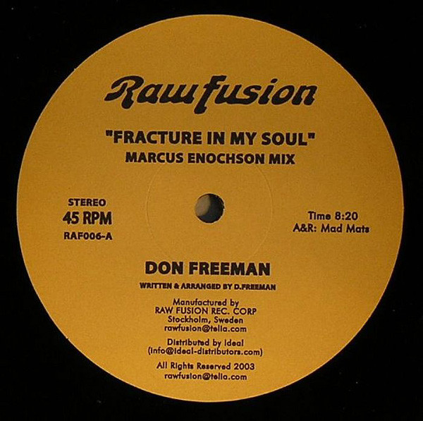 Don Freeman - Fracture In My Soul | Raw Fusion Recordings (RAF006)