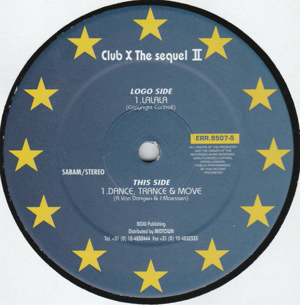 Club X - The Sequel II | European Rave Records (ERR.9507-5) - 4 Club X - The Sequel II | European Rave Records (ERR.9507-5) - 4