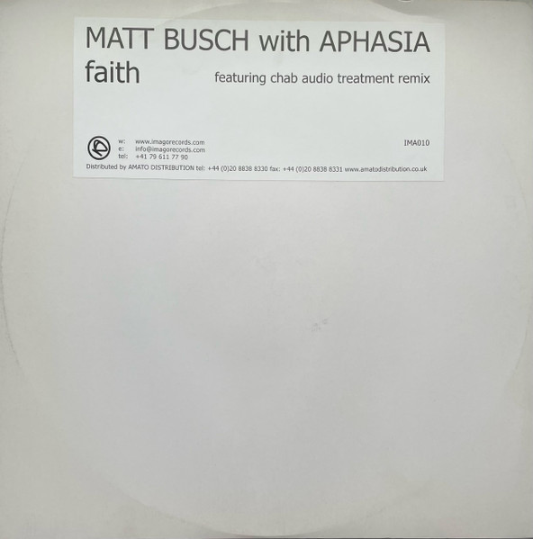 Matt Busch with Aphasia - Faith | Imago Gramophone Records (IMA010) - main