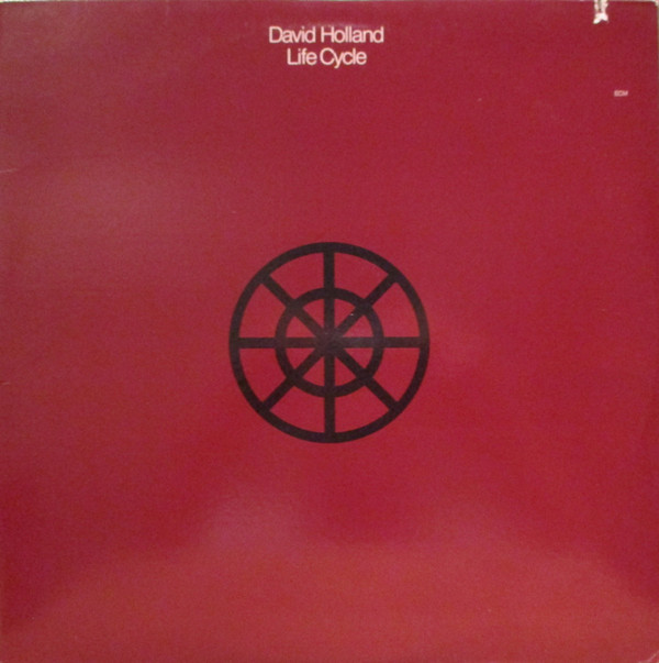 David Holland - Life Cycle | ECM Records (ECM 1238) - main David Holland - Life Cycle | ECM Records (ECM 1238) - main