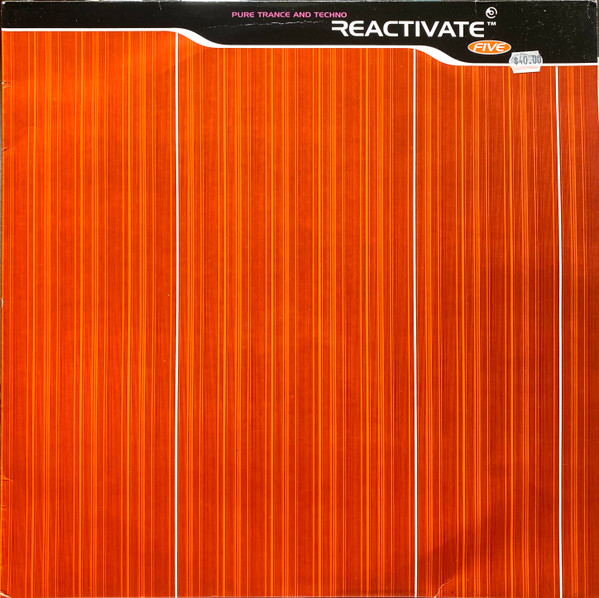 Various - Reactivate Five - Pure Trance And Techno | React (REACT LP 010)