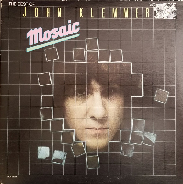 Mosaic - The Best Of John Klemmer Volume One