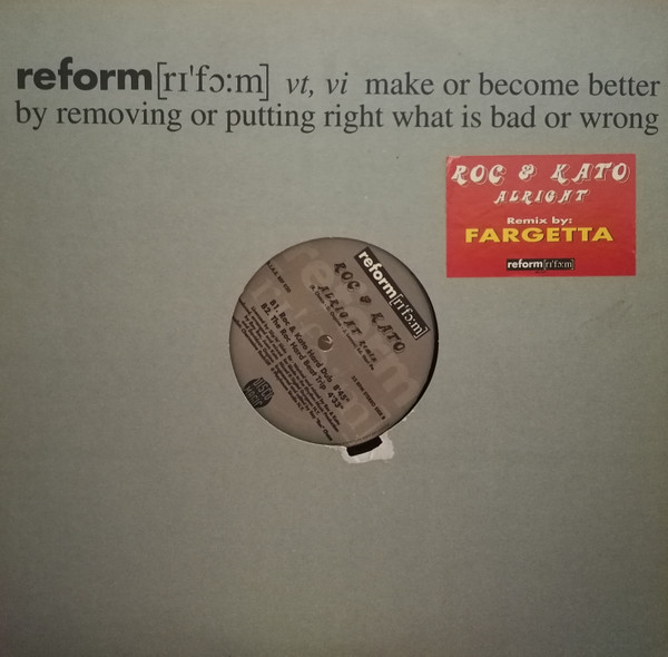 Roc & Kato - Alright (Remix) | Reform (REF 020)