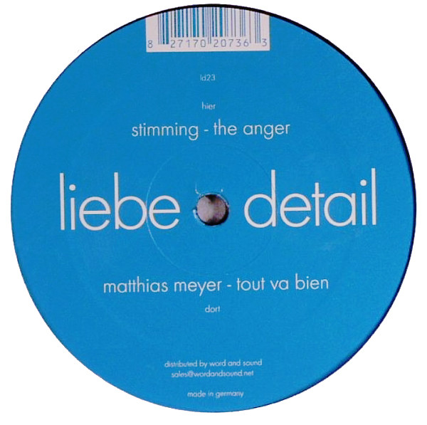 Matthias Meyer & Stimming - Tout Va Bien / The Anger | liebe*detail (ld23) - main Matthias Meyer & Stimming - Tout Va Bien / The Anger | liebe*detail (ld23) - main