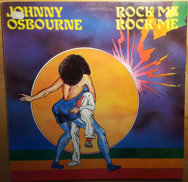 Johnny Osbourne - Rock Me Rock Me | Top Rank (TRALP 6004) - main Johnny Osbourne - Rock Me Rock Me | Top Rank (TRALP 6004) - main