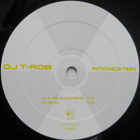 DJ T-Rob - Intoxication | Nerve (8573 86505-0) - 3 DJ T-Rob - Intoxication | Nerve (8573 86505-0) - 3
