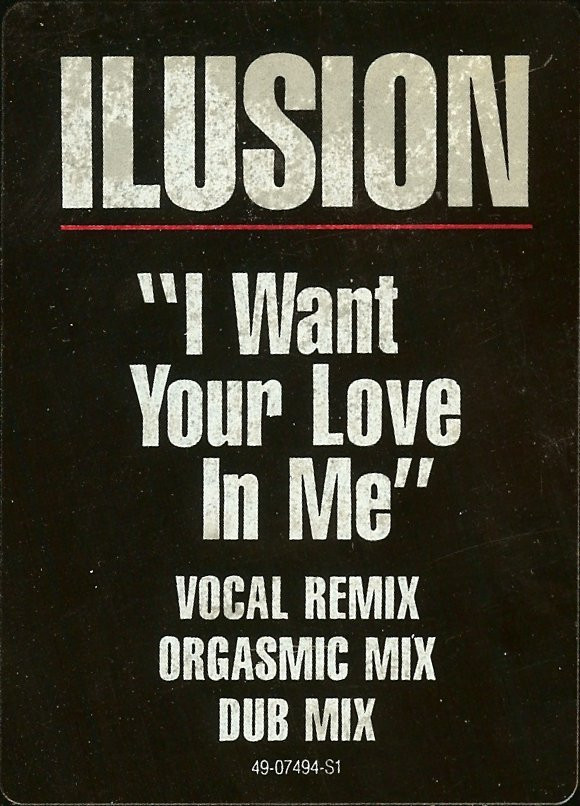 Ilusion - I Want Your Love In Me | Epic (49 07494) - 3