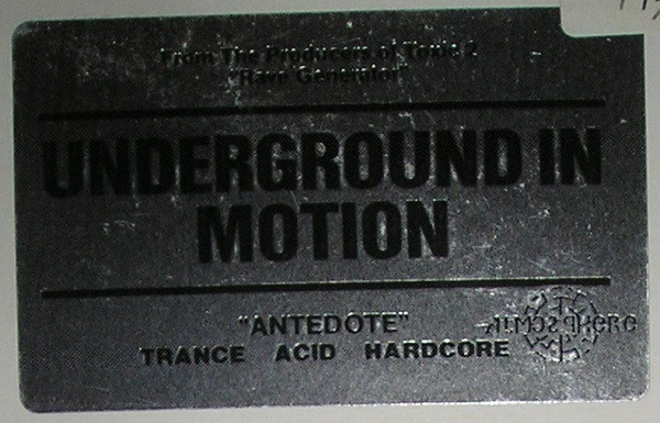 Underground In Motion - Antedote | Atmosphere Records (AT-18) - 3 Underground In Motion - Antedote | Atmosphere Records (AT-18) - 3