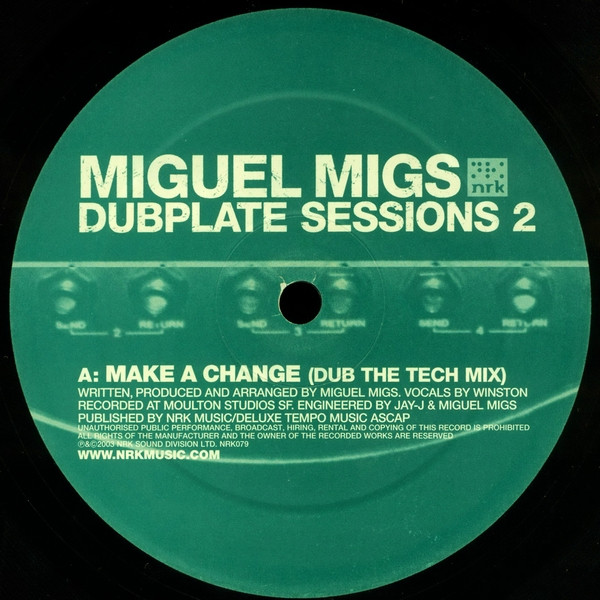 Miguel Migs - Dubplate Sessions 2 | NRK Sound Division (NRK079) - 2 Miguel Migs - Dubplate Sessions 2 | NRK Sound Division (NRK079) - 2