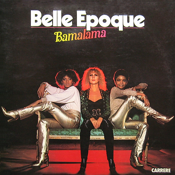 Belle Epoque - Bamalama | Carrere (67.222)