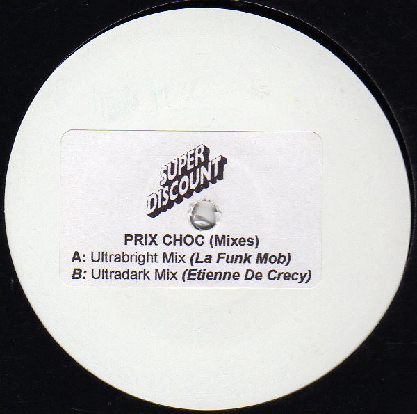 Etienne De Crecy - Prix Choc (Mixes) | Disques Solid (SLD 011) - main Etienne De Crecy - Prix Choc (Mixes) | Disques Solid (SLD 011) - main