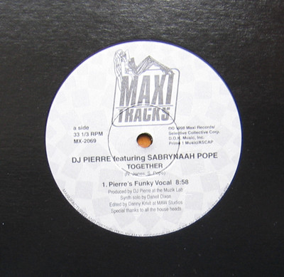 DJ Pierre Featuring Sabrynaah Pope - Together | Maxi Records (MX-2069)