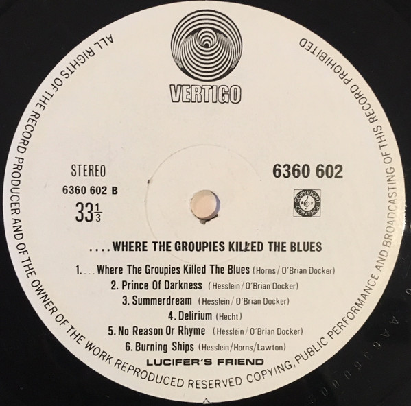 ....Where The Groupies Killed The Blues