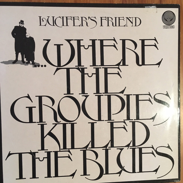 ....Where The Groupies Killed The Blues
