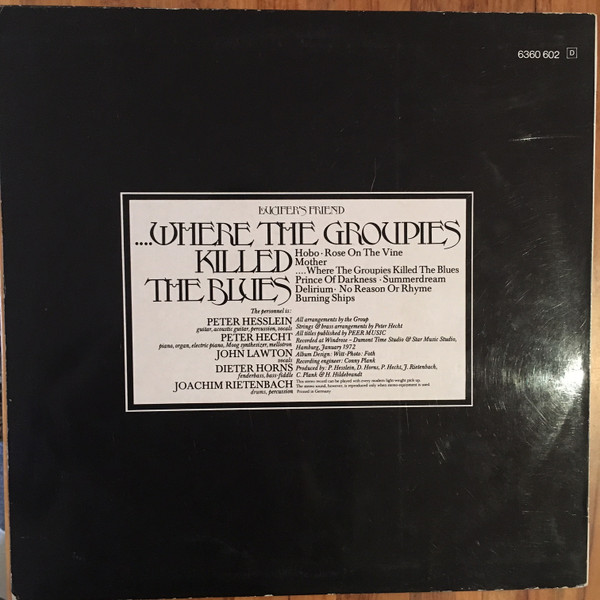 ....Where The Groupies Killed The Blues