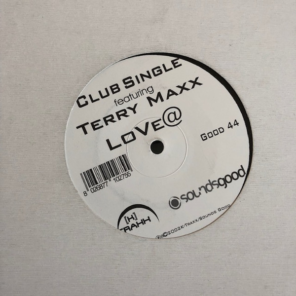 Club Single Featuring Terry Maxx - Love@ | Sounds Good (GOOD 44) - main