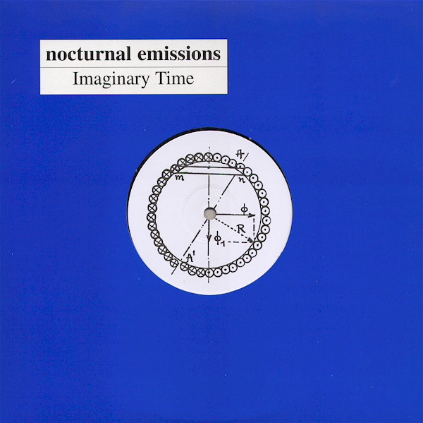 Nocturnal Emissions - Imaginary Time | Disaster Area (DA 014) - main Nocturnal Emissions - Imaginary Time | Disaster Area (DA 014) - main