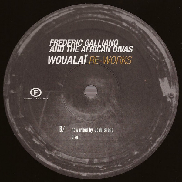 Frederic Galliano And The African Divas - Woualaï Re-Works | F Communications (F 177) - 4 Frederic Galliano And The African Divas - Woualaï Re-Works | F Communications (F 177) - 4